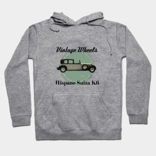 Vintage Wheels - Hispano Suiza K6 Hoodie